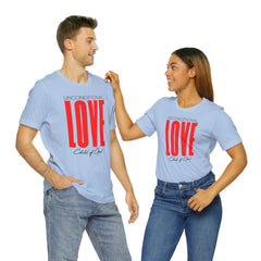 Camiseta unissex de manga curta com amor incondicional