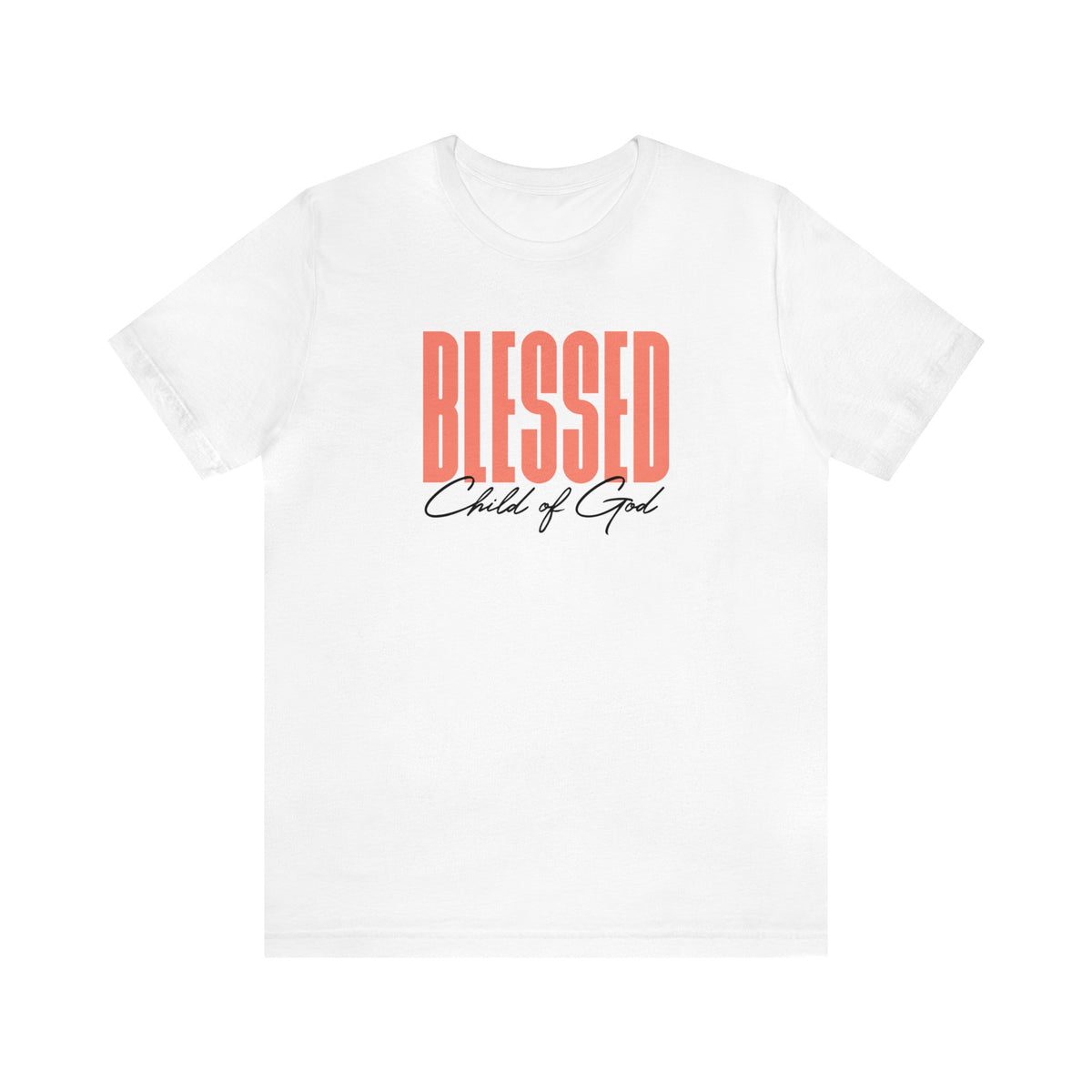 Blessed Child of God Unisex Jersey Short Sleeve Tee