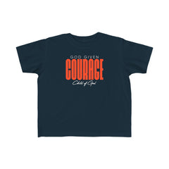 God Given Courage Toddler's Fine Jersey Tee