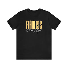 Fearless Child of God Unisex Jersey Short Sleeve Tee