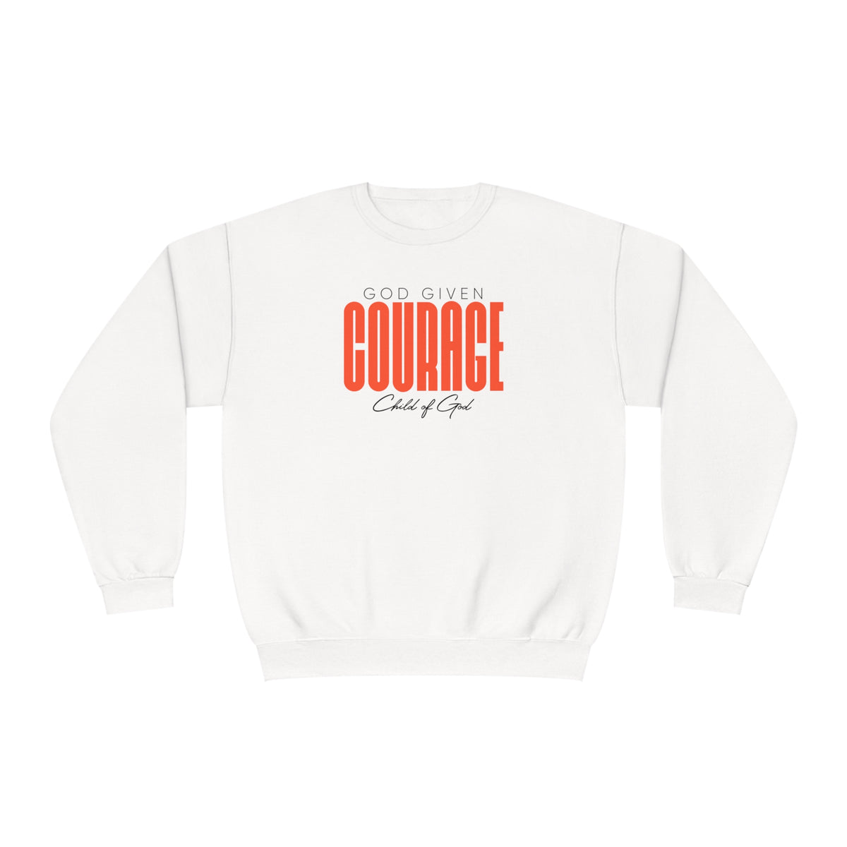 God Given Courage Unisex NuBlend® Crewneck Sweatshirt