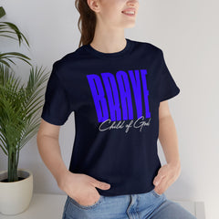 Brave Child of God Camiseta unissex de manga curta